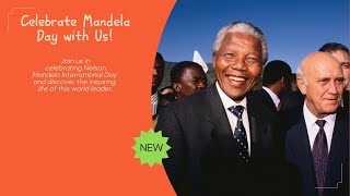 Celebrating a Legacy Nelson Mandela International Day 2024 [upl. by Omidyar]