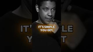 ITS SIMPLE YOU GET A PART  Denzel Washington  Motivational Lines  viral shorts [upl. by Sager576]