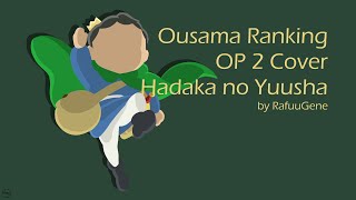 Ousama Ranking Opening 2 Cover Hadaka no Yuusha  Vaundy RafuuGene [upl. by Horsey]