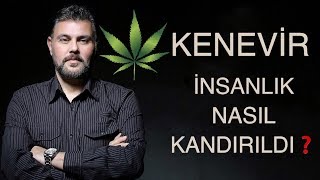 KENEVİR  İNSANLIK NASIL KANDIRILDI  MURAT MURATOĞLU [upl. by Sella]