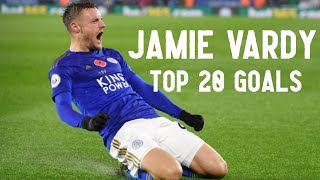 Top 20 Goals ● Jamie Vardy  HD [upl. by Mages]