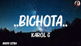 Karol G BichotaLetraLyrics [upl. by Sirtimid]