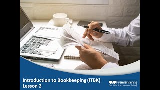 AAT Q2022 Level 2  Introduction to Bookkeeping ITBK  Lesson 2 of 3 [upl. by Tonnie994]