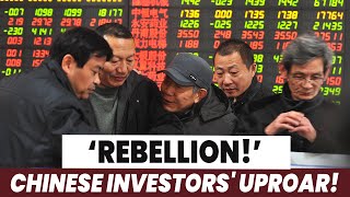 ‘Rebellion’ Chinese Investors Explosive Reaction To Stock Crash [upl. by Revilo]