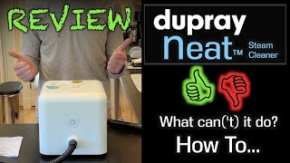 DUPRAY Neat Steam Cleaner REVIEW  Watch It Clean  How To Use THE TRUTH [upl. by Aleuname]