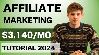 Affiliate Marketing Tutorial For Beginners 2024 Step by Step [upl. by Nosnek621]