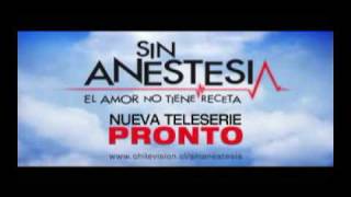 CLIP Sin Anestesia teleserie de CHV [upl. by Yenmor]