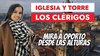 VISITA Y CONOCE EL COMPLEJO DE LOS CLÉRIGOS EN OPORTO PORTUGAL [upl. by Alakam919]