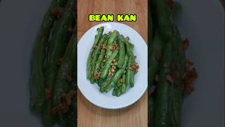 Bean KanGreen Beans RecipeBean siamdangreen beans shorts [upl. by Basset]