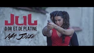 JuL  Ma Jolie  Clip officiel  2017 [upl. by Arie37]