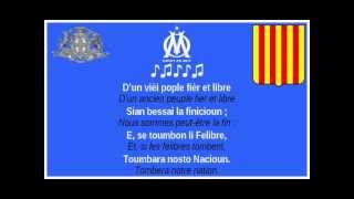 OM  Hymne provençal quotLa Coupo Santoquot paroles et traduction [upl. by Laeria]