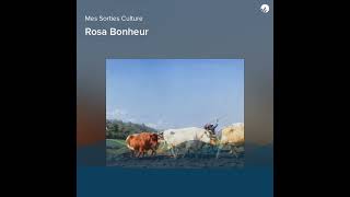 Rosa Bonheur [upl. by Bradman362]