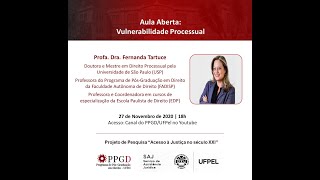 Aula aberta vulnerabilidade processual com Fernanda Tartuce [upl. by Anahsed562]