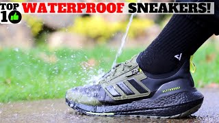 Top 10 WATERPROOF SNEAKERS [upl. by Dahl425]