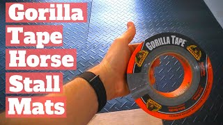 Gorilla Tape to finish off horse stall mats [upl. by Burlie]