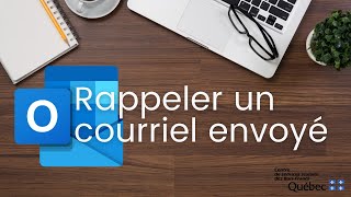 Rappeler un courriel envoyé  Microsoft Outlook [upl. by Griffie]