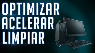 Como OPTIMIZAR ACELERAR y LIMPIAR tu PC [upl. by Aneleiram]