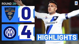 LECCEINTER 04  HIGHLIGHTS  Lautaro hits historic milestone in Serie A  Serie A 202324 [upl. by Stephana690]