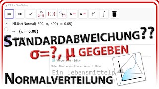 Standardabweichung σ Sigma bei Normalverteilung berechnen Erwartungswert μ gegeben GeoGebra 6Web [upl. by Pasol191]