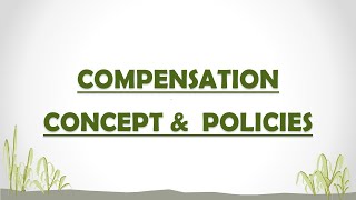 Part  1  CH  15  Compensation  Concept amp Policies  For BCom P and H NCWEB SOL students [upl. by Conner]