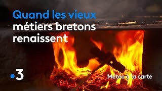 Quand les vieux métiers bretons renaissent  Météo à la carte [upl. by Anneg572]