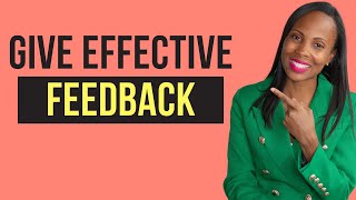 How to Give Feedback To Employees [upl. by Foss423]