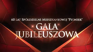 60 lat Spółdzielni Mieszkaniowej quotPionierquot  Gala Jubileuszowa [upl. by Anairda477]