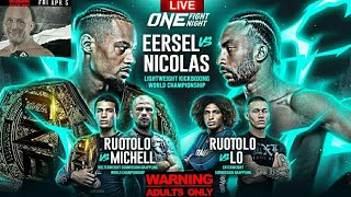 ONE FIGHT NIGHT 21 EERSEL VS NICOLAS LIVE REACTION STREAMw LFA 181 ALVIN HINES VS JUSTIN SMITH [upl. by Aylward479]