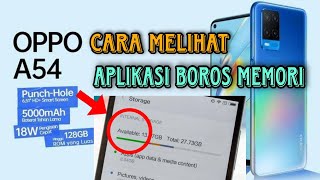 cara melihat aplikasi yang boros memori internal dan cara mengatasinya di oppo a54 [upl. by Llecram111]