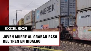 Joven de 26 años muere por grabar paso del tren en Hidalgo tren [upl. by Elissa]