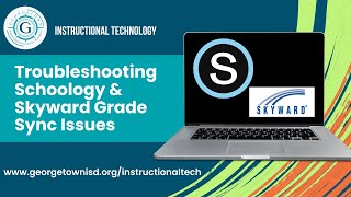 Troubleshooting Schoology and Skyward Gradebook Sync Errors [upl. by Eecrad141]