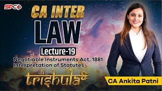 CA INTER LAW TRISHULA FOR MAY 23NOV 23 LECTURE 19 NI Act 1881 amp IOS BY CA ANKITA PATNI [upl. by Glenna525]