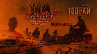 Toofan cover Song Telugu regraded  KGF Chapter 2  Directed by vinayaadimi [upl. by Libre]