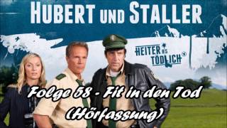 Hubert und Staller  Folge 58  Fit in den Tod 🎧Hörfassung🎧 [upl. by Eulalee]