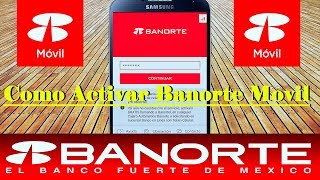 COMO ACTIVAR BANORTE MOVIL [upl. by Pelletier]