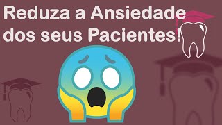 Sedação Mínima com Benzodiazepínicos  Controle de Ansiedade em Odontologia [upl. by Eduardo]