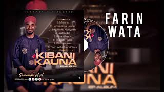 SAMMANI AA FARIN WATA SOUND TRACK [upl. by Bibbie]