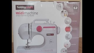 Unboxing The HobbyCraft Midi Sewing Machine With Review [upl. by Yssirc]