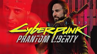 CYBERPUNK 2077 PHANTOM LIBERTY PT27  Depois de tanto me expulsarem eu saí mas um dia retornarei [upl. by Adnohsar345]