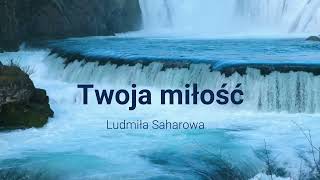 Twoja miłość  Твоя любов [upl. by Adidnac555]