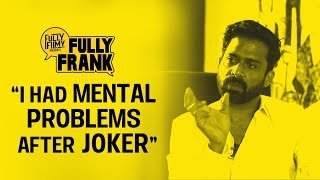 quotI had Mental problems after Jokerquot  Fully Frank with Guru Somasundaram  Fully Filmy [upl. by Gillie518]