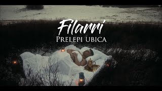 FILARRI  PRELEPI UBICA OFFICIAL VIDEO [upl. by Tu449]