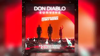 😈 Don Diablo feat Emeli Sande amp Gucci Mane  Survive Dj Konstantin Ozeroff amp Dj Sky Remix [upl. by Ericka]