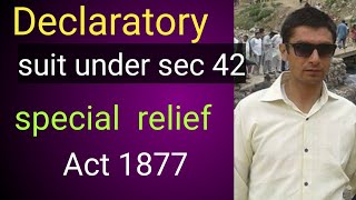 Declaratory suit under section 42 of specific relief act [upl. by Nemzaj81]