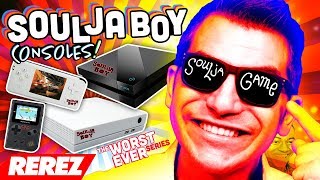 Worst Soulja Boy Consoles Ever  Rerez [upl. by Peer463]