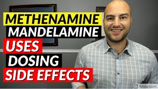 Methenamine Mandelamine  Pharmacist Review  Uses Dosing Side Effects [upl. by Rebmaed301]