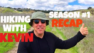 HIKING WITH KEVIN  SEASON 1 RECAP [upl. by Allimak286]