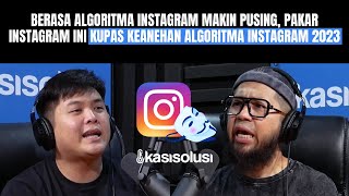 OBROLAN TERLARANG⛔PAKAR INSTAGRAMNIKO JULIUS BEDAH CARA KERJA ALGORITMA INSTAGRAM YANG BIKIN NANGIS [upl. by Lyford]