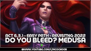 Revisiting Act 631 Easy Path for Completion Do You Bleed Medusa  Biohazard amp Clapback  2022 [upl. by Avah586]