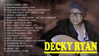 Decky Ryan Cover Full Album Terbaru 2021  Lagu Terbaik Sepanjang Masa [upl. by Oilejor191]